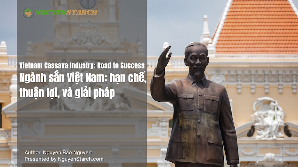 Ngành sắn Việt Nam: hạn chế, thuận lợi, và giải pháp